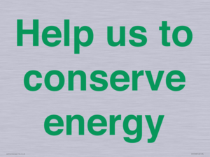 Help us to conserve energy 